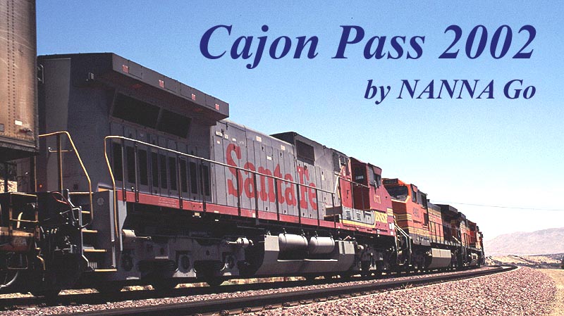 Cajon Pass 2002, by NANNA Go
